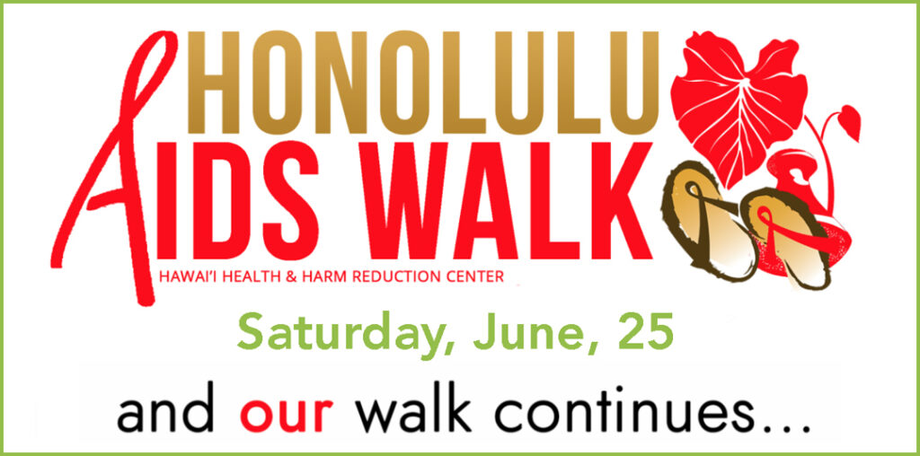 Honolulu AIDS Walk Hawaii Rainbow Chamber of Commerce